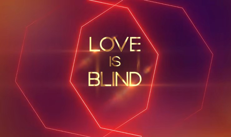 love is blind rinnovato per una quarta stagione